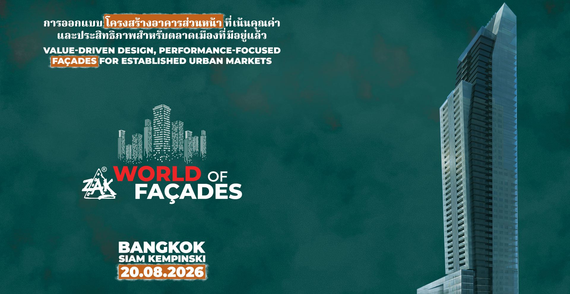 Zak World of Façades Thailand 2026